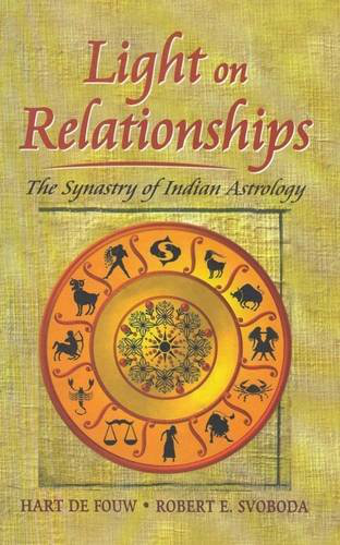 Light On Relationships: The Synastry Of Indian Astrology