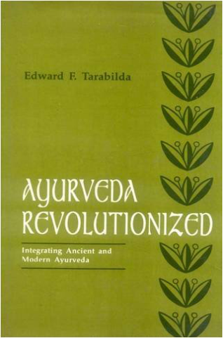 Ayurveda Revolutionized